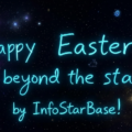 Happy Easter from beyond the stars by InfoStarBase!